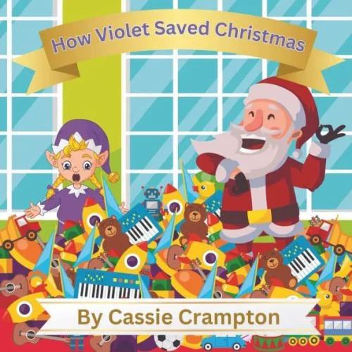 How Violet Saved Christmas