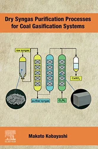 Dry Syngas Purification Processes for Coal Gasification Systems