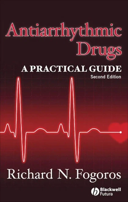 Antiarrhythmic Drugs 2e