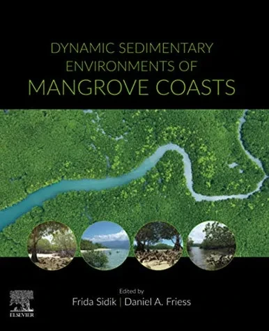 Dynamic Sedimentary Environments of Mangrove Coasts