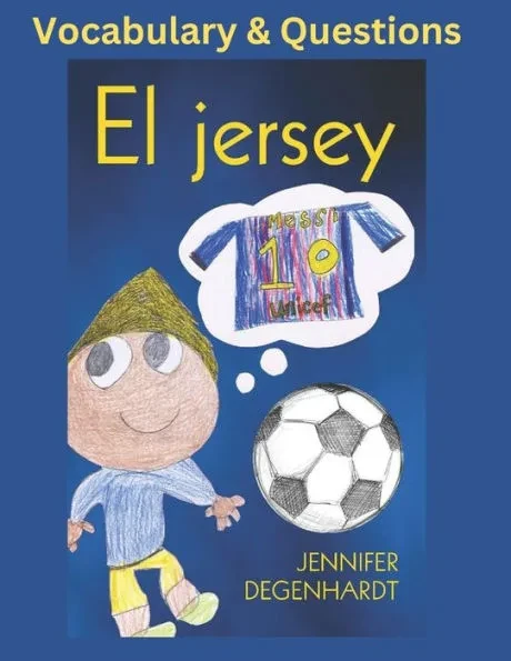 El jersey: Vocabulary & Questions