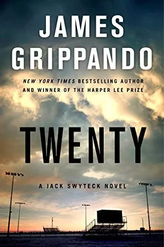 Twenty: A Jack Swyteck Novel (Jack Swyteck Novel, 17)