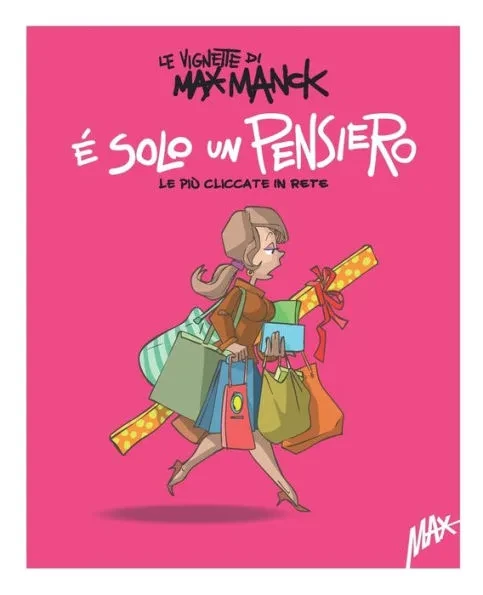 È solo un pensiero: Le vignette più cliccate di Max Manck