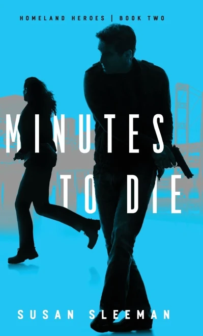 Minutes to Die (Homeland Heroes)