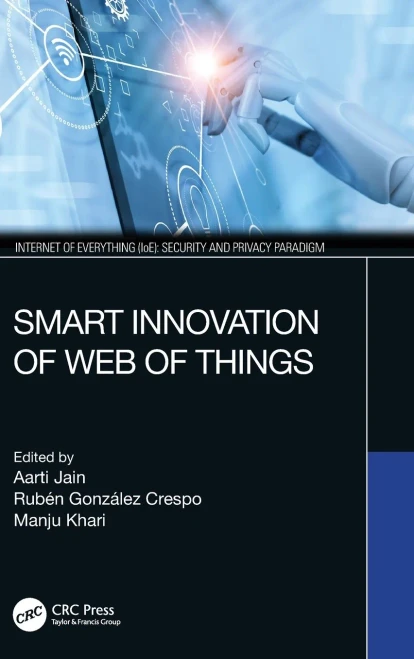 Smart Innovation of Web of Things (Internet of Everything (IoE))