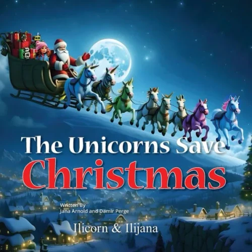 The Unicorns Save Christmas