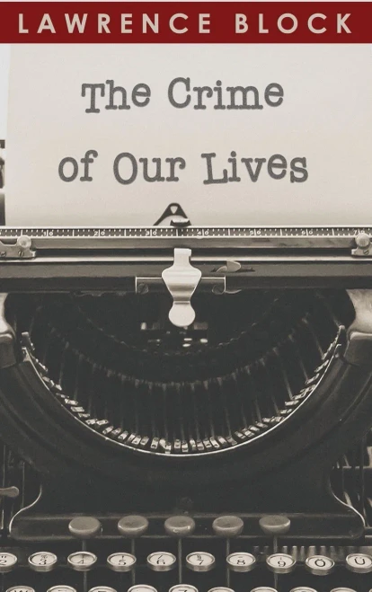 The Crime of Our Lives (Thorndike Nonfiction)