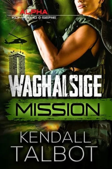 Waghalsige Mission: Romantischer thriller