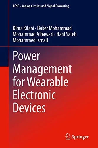 Power Management for Wearable Electronic Devices (Analog Circuits and Signal Processing)