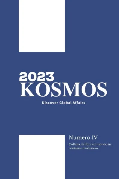 KOSMOS - Discover Global Affairs - Vol. 3 Anno 2023
