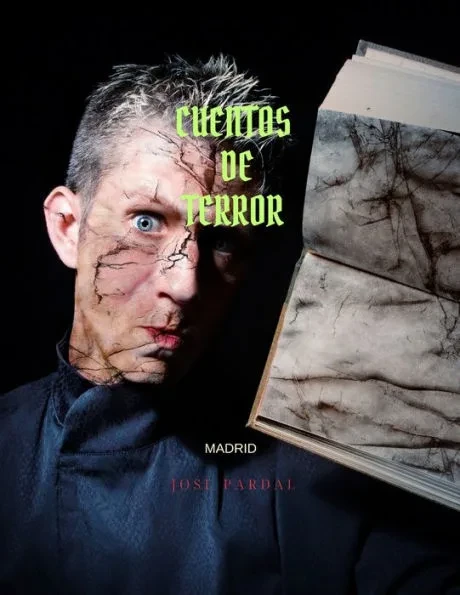 Cuentos de Terror: Madrid Jose Pardal