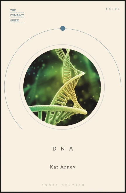 DNA (The Compact Guide)