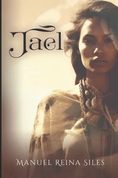Jael: A sublime love story where heaven and earth come together