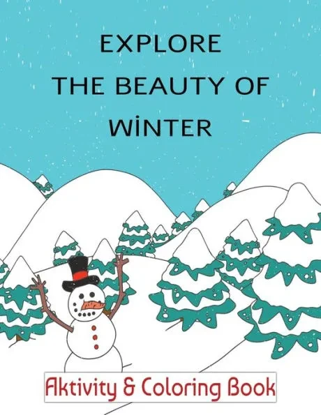 Explore the Beauty of Wİnter: Relax Your Mind with Stress-Relieving Coloring Experience! Perfect for Kids and Adults with 48 Fun Scenes