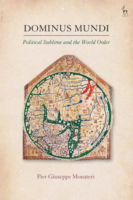 Dominus Mundi: Political Sublime and the World Order