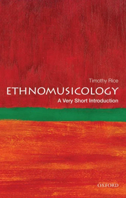 Ethnomusicology: A Very Short Introduction (Very Short Introductions)