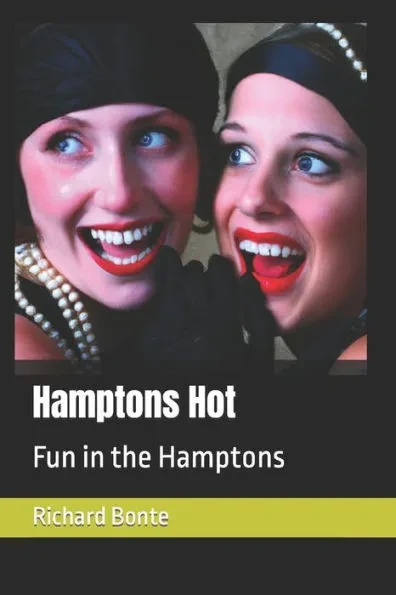 Hamptons Hot: Fun in the Hamptons