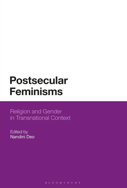 Postsecular Feminisms: Religion and Gender in Transnational Context