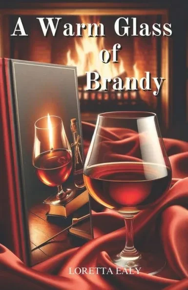 A Warm Glass of Brandy