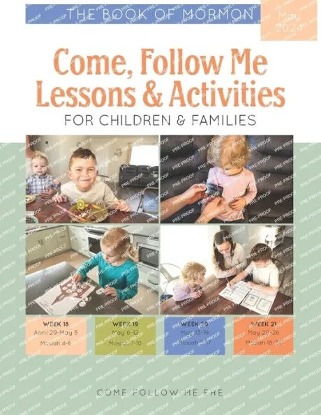 Come, Follow Me Lessons & Activities for Children & Families: The Book of Mormon: May 2024