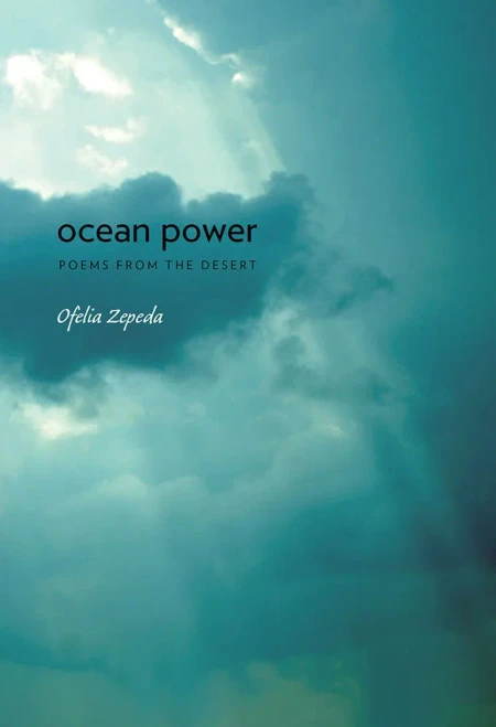 Ocean Power: Poems from the Desert (Sun Tracks)
