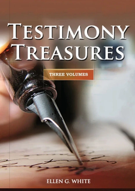 Testimony Treasures 3 Volumes in 1: country living counsels, final time events explained, the three angels message, adventist home counsels and ... Print Edition) (Testimonies for the Church)