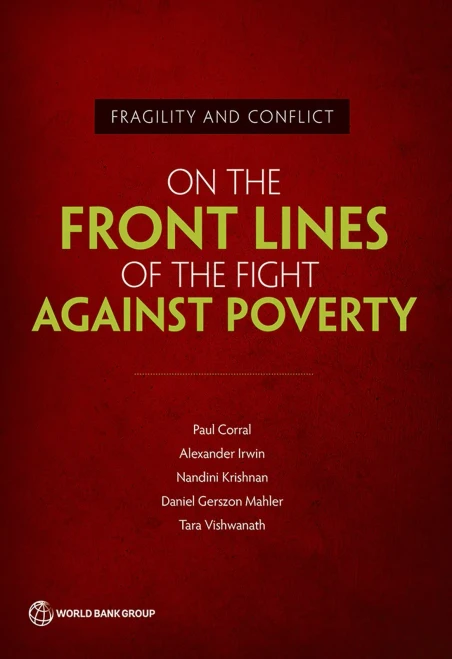 Fragility and Conflict: On the Front Lines of the Fight against Poverty