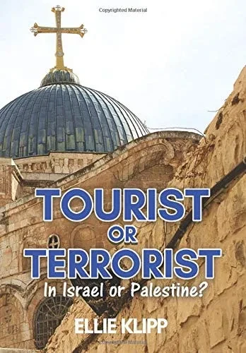Tourist or Terrorist: In Israel or Palestine?
