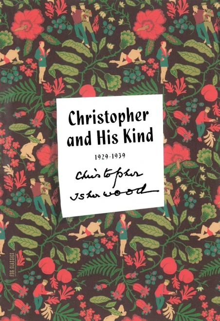 Christopher and His Kind: A Memoir, 1929-1939