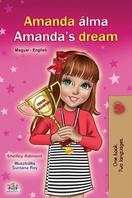 Amanda's Dream (Hungarian English Bilingual Book for Children) (Hungarian English Bilingual Collection) (Hungarian Edition)