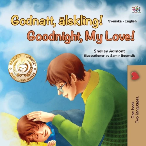 Goodnight, My Love! (Swedish English Bilingual Book for Kids) (Swedish English Bilingual Collection) (Swedish Edition)
