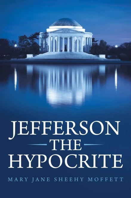 Jefferson the Hypocrite