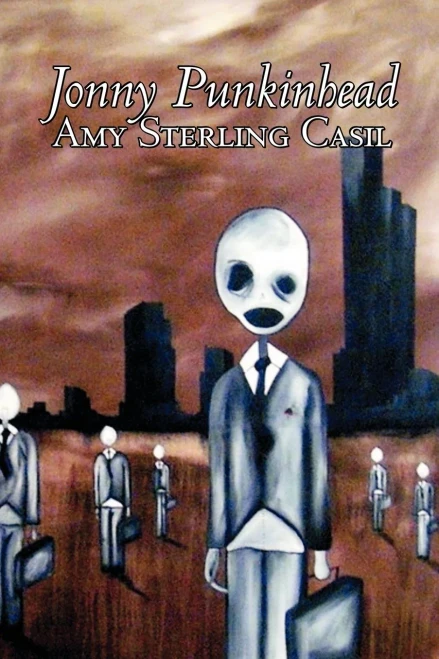 Jonny Punkinhead by Amy Sterling - Casil, Science Fiction, Adventure