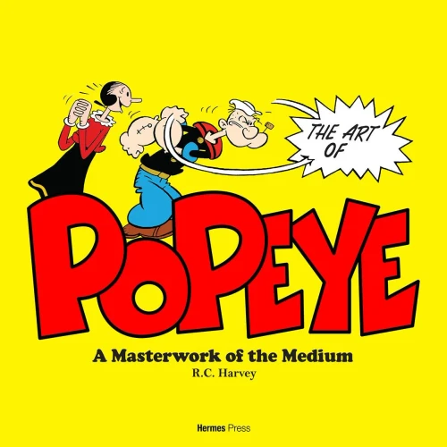 The Art of Popeye: A Masterwork of the Medium