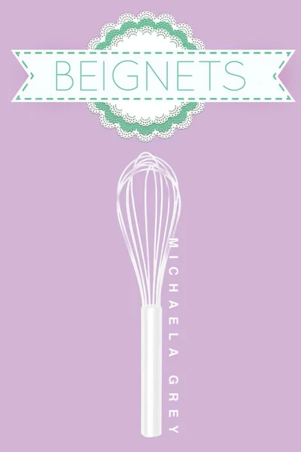 Beignets: Volume 2