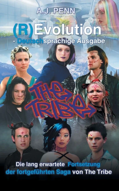 The Tribe: (R)Evolution - Deutschsprachige Ausgabe (German Edition)