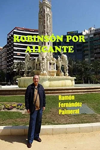 Robinsón por Alicante (Spanish Edition)