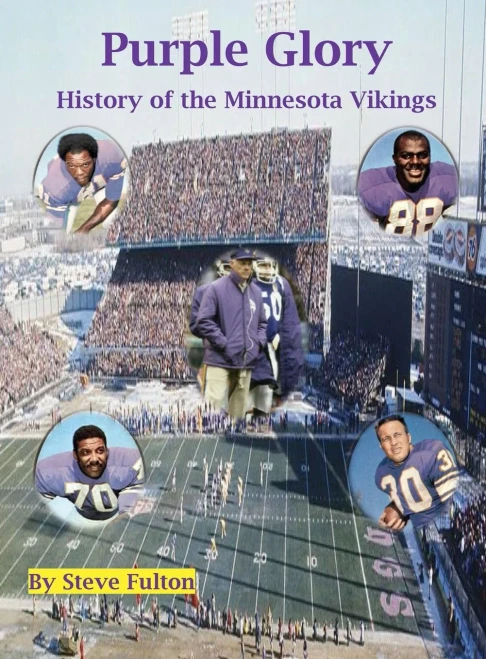 Purple Glory-History of the Minnesota Vikings