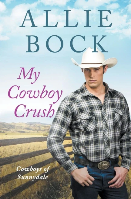 My Cowboy Crush (Cowboys of Sunnydale)