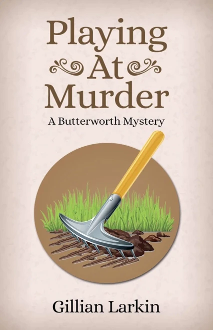 Playing At Murder (1) (Butterworth Cozy Mystery)