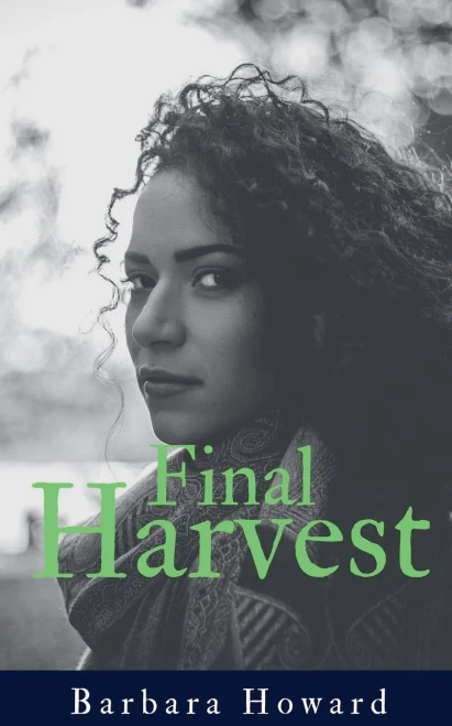 Final Harvest (Finding Home)