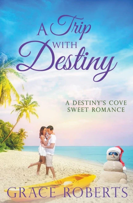 A Trip With Destiny (Destiny's Cove)