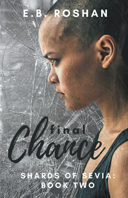 Final Chance (Shards of Sevia)