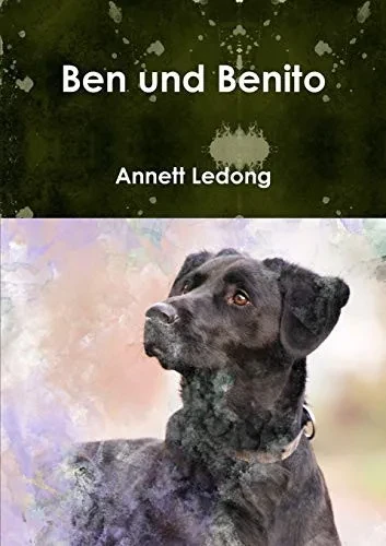 Ben und Benito (German Edition)