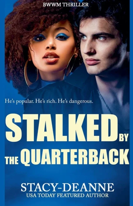 Stalked by the Quarterback