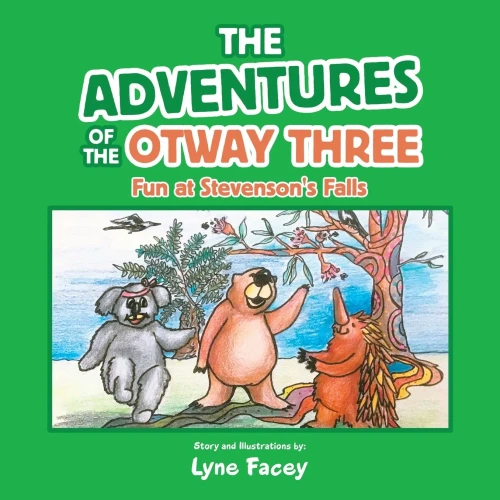 The Adventures of the Otway Three: Fun at Stevenson's Falls