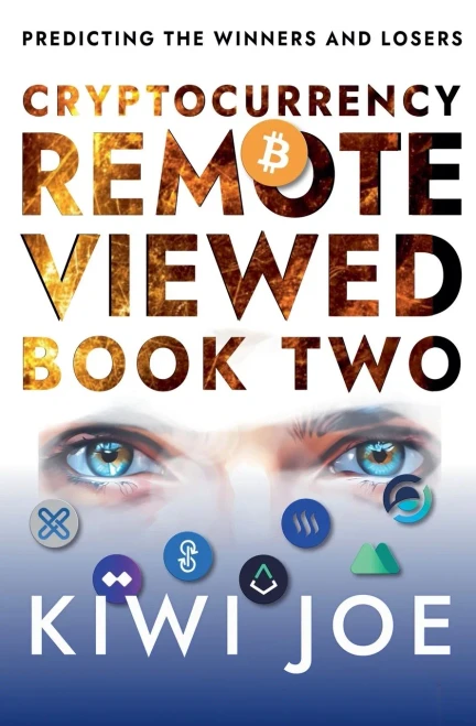 Cryptocurrency Remote Viewed: Book Two