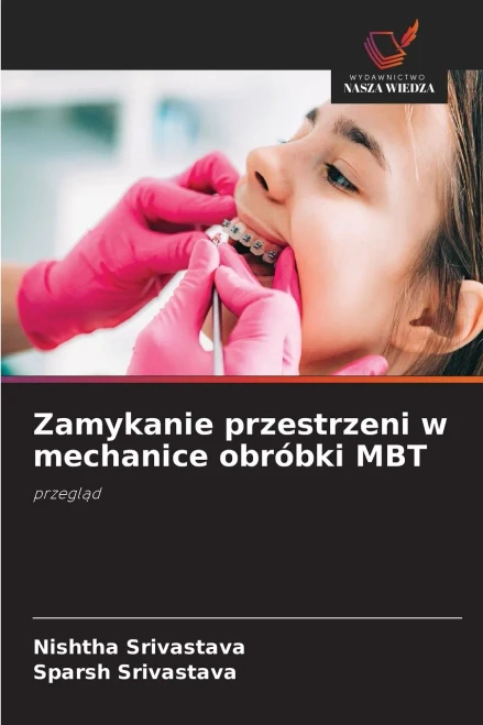 Zamykanie przestrzeni w mechanice obrÃ³bki MBT