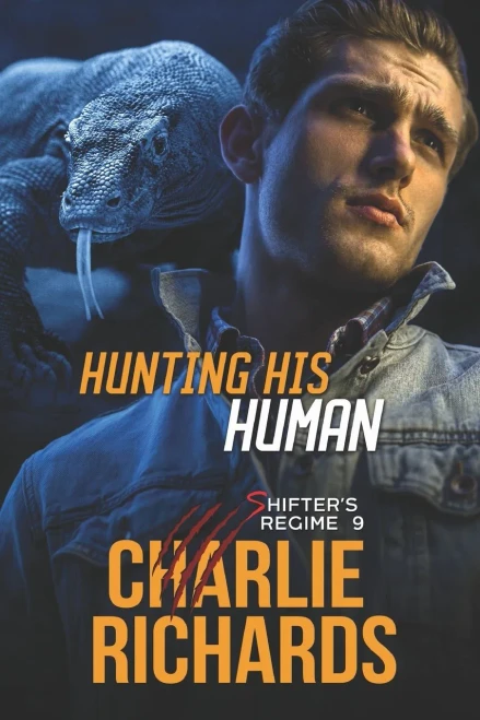 Hunting his Human (Shifter's Regime)