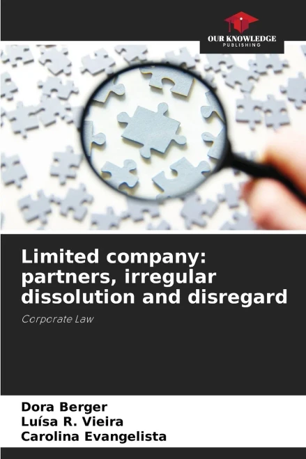 Limited company: partners, irregular dissolution and disregard